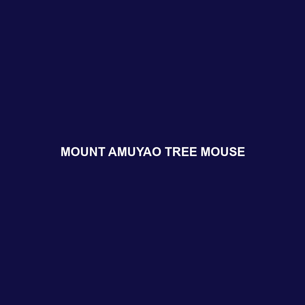 Mount Amuyao Tree Mouse