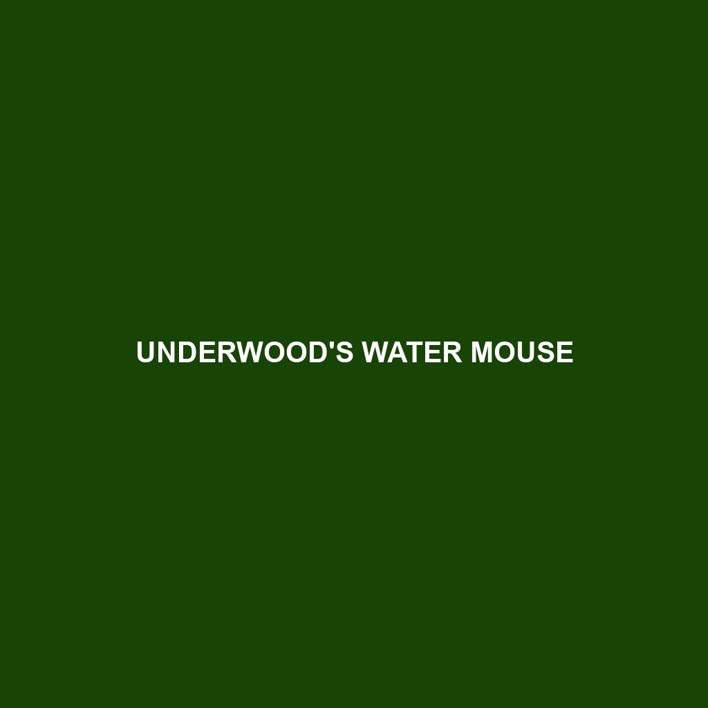 Underwood's Water Mouse