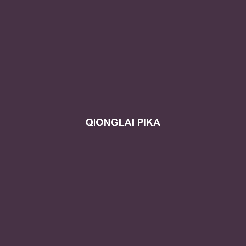 Qionglai Pika