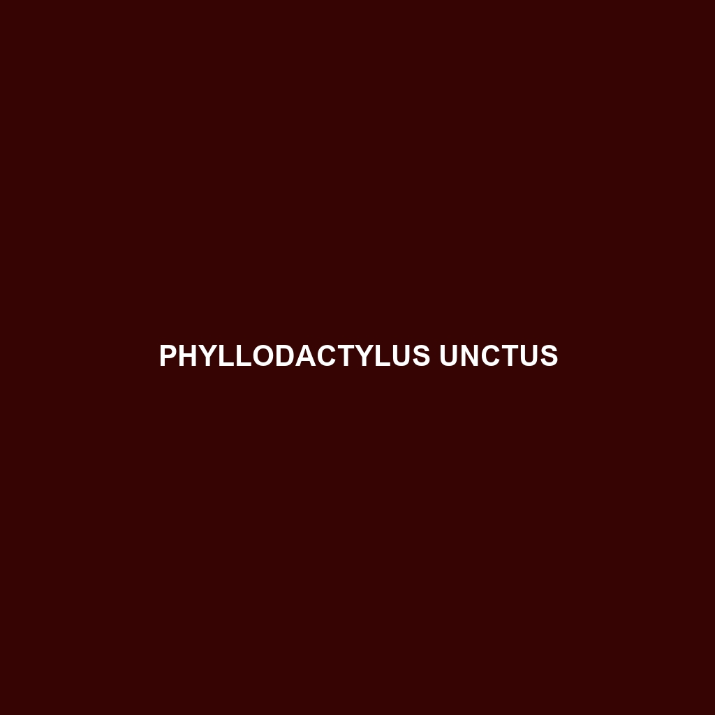 Phyllodactylus unctus