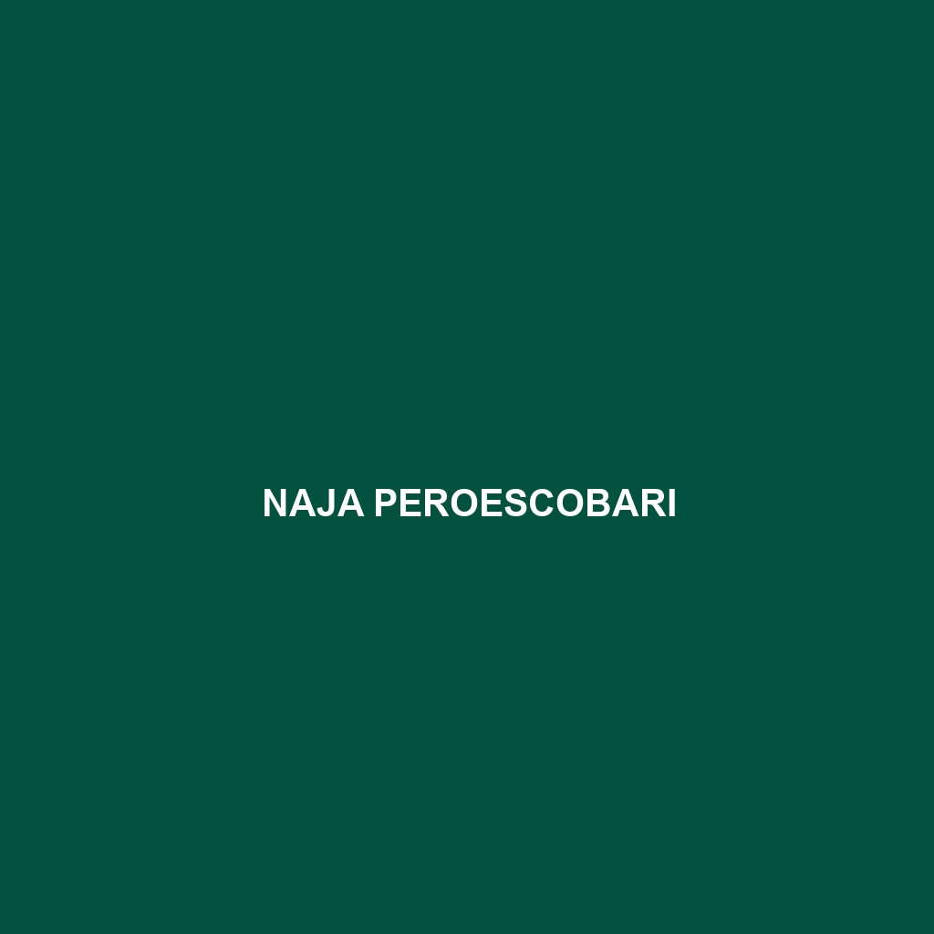 Naja peroescobari