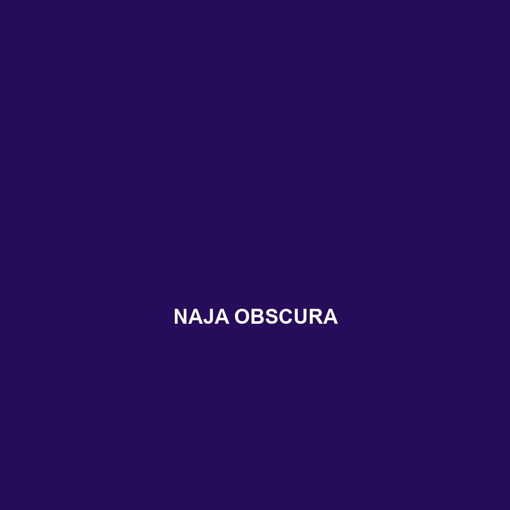 Naja obscura