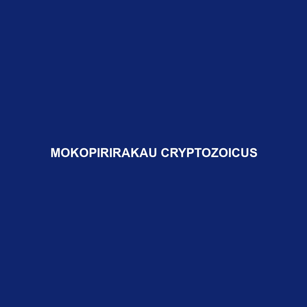 Mokopirirakau cryptozoicus