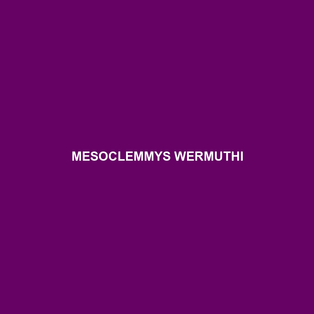 Mesoclemmys wermuthi