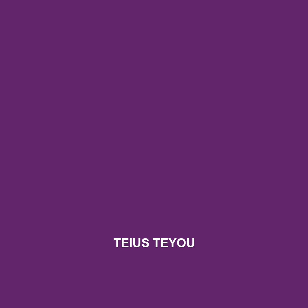 Teius teyou